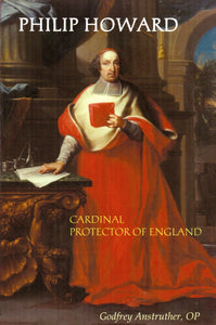 Philip Howard: Cardinal Protector of England