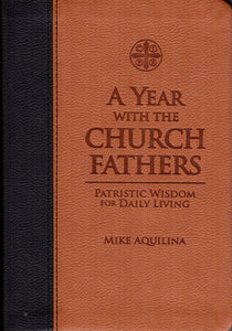 A Year with the Church Fathers (Leather)