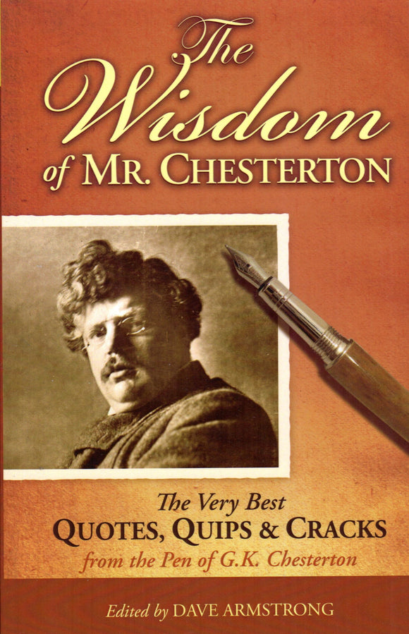 The Wisdom of Mr Chesterton