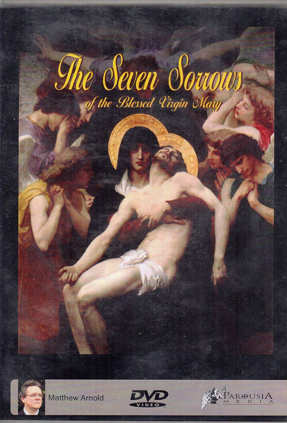 The Seven Sorrows of the Blessed Virgin Mary DVD