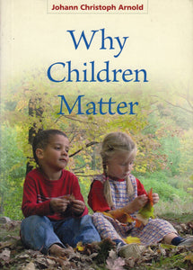 Why Children Matter