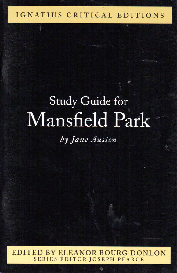 Mansfield Park Study Guide (Ignatius Critical Editions)