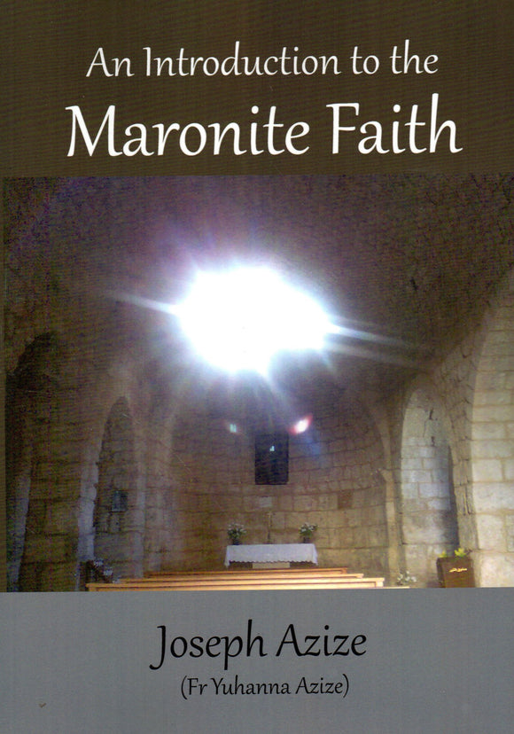 An Introduction to the Maronite Faith