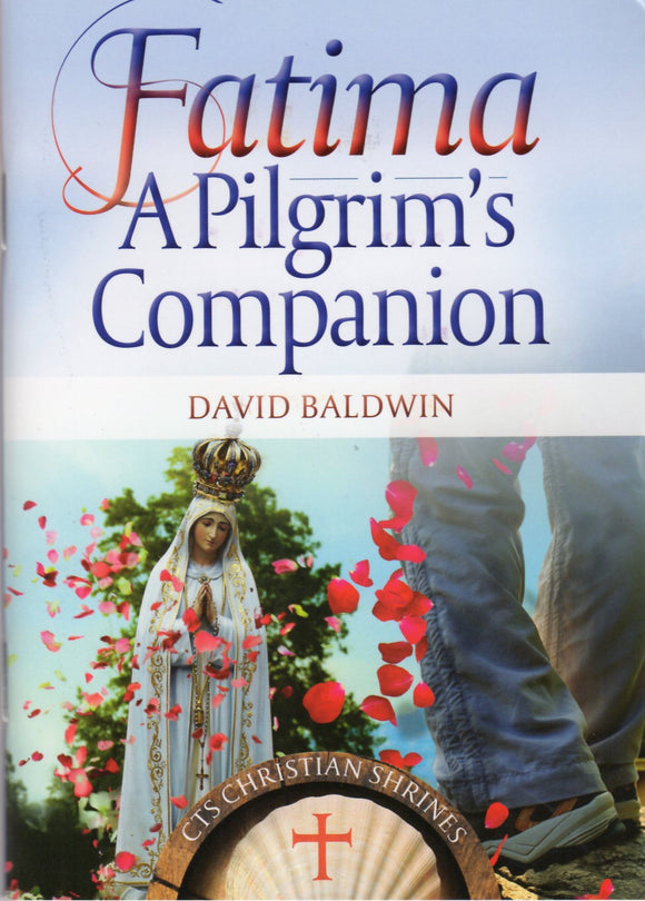Fatima A Pilgrim's Companion