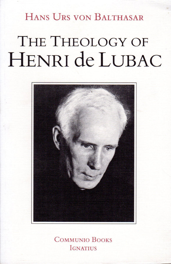 The Theology of Henri de Lubac