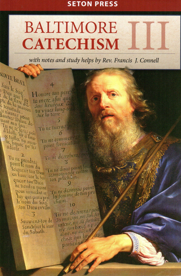 Baltimore Catechism III (Including Answer Key)