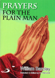 Prayers for the Plain Man