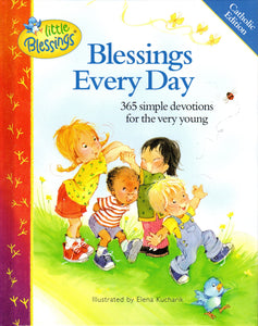 Blessings Every Day: 365 Simple Devotions for the Very Young