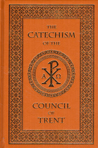 The Catechism of the Counil of Trent (Baronius)