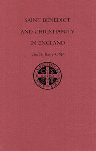 Saint Benedict and Christianity in England