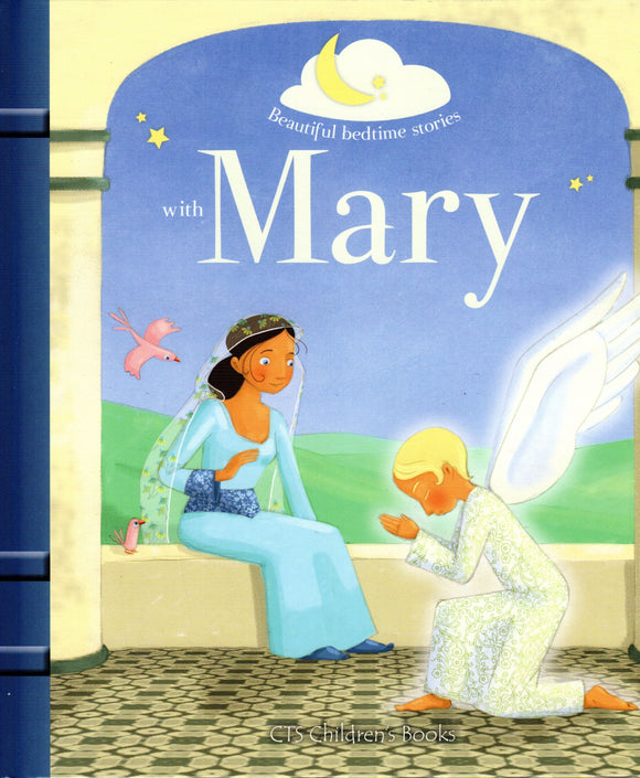 Beautiful Bedtime Stories With Mary