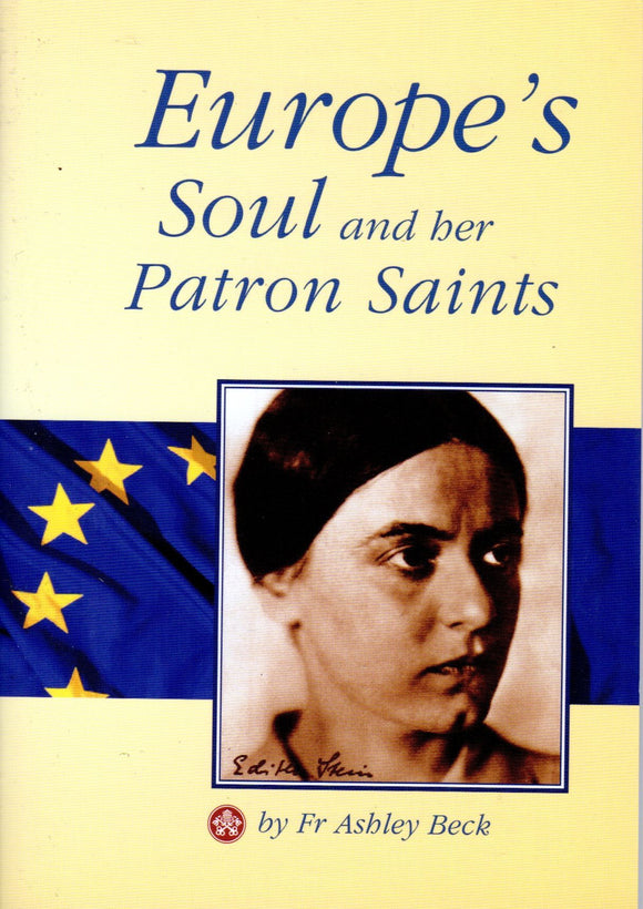 Europe's Soul and her Patron Saints