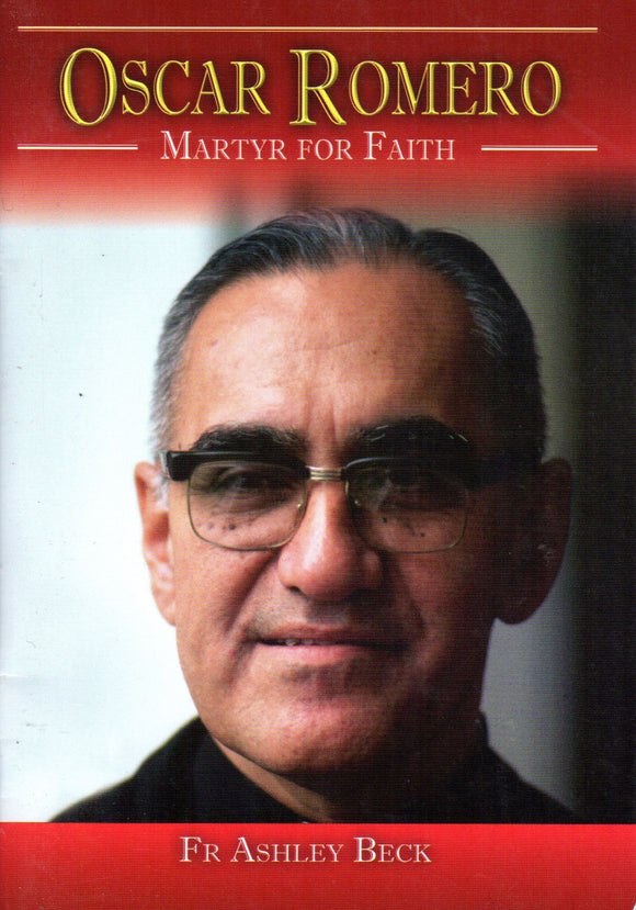 Oscar Romero Martyr for the Faith