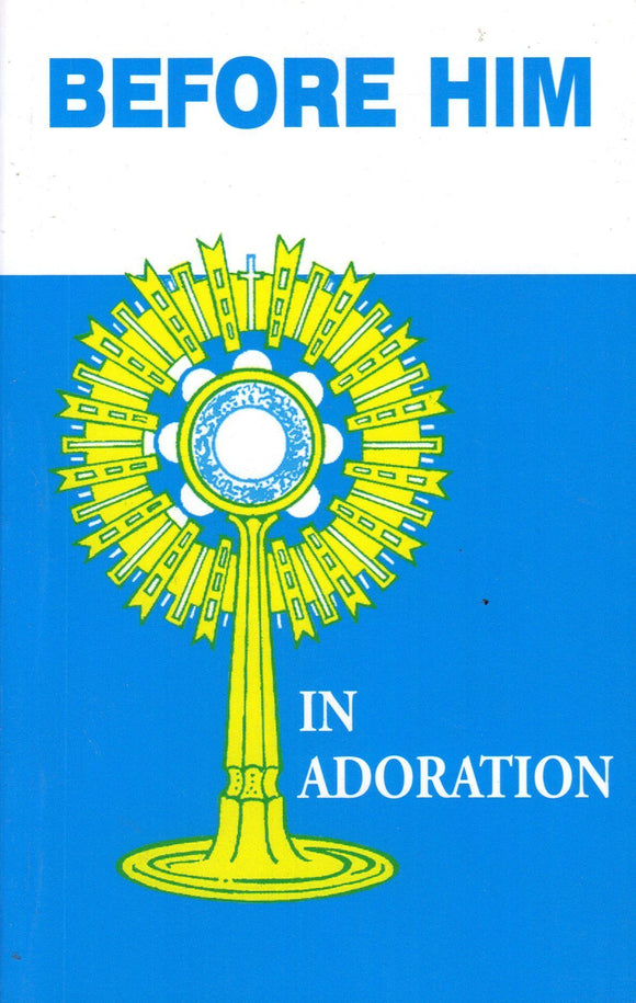 Before Him in Adoration