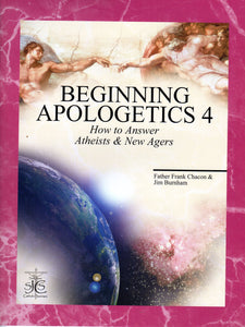 Beginning Apologetics 4