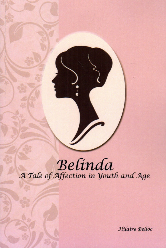 Belinda: A Tale of Affection in Youth and Age
