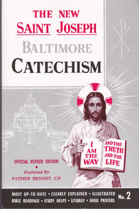 The New Saint Joseph Baltimore Catechism No. 2