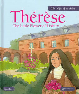 Therese: The Little Flower of Lisieux