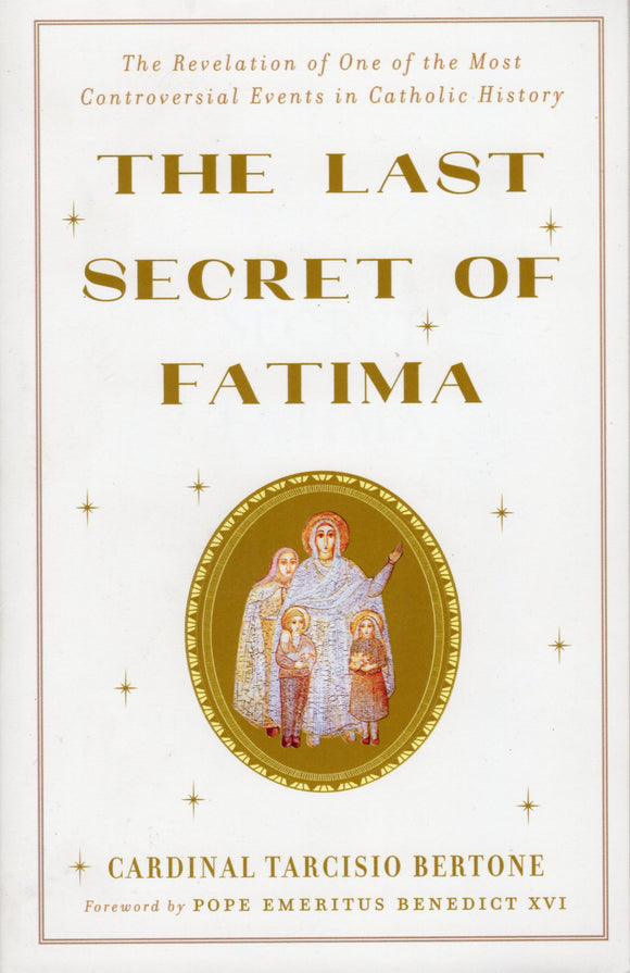 The Last Secret of Fatima