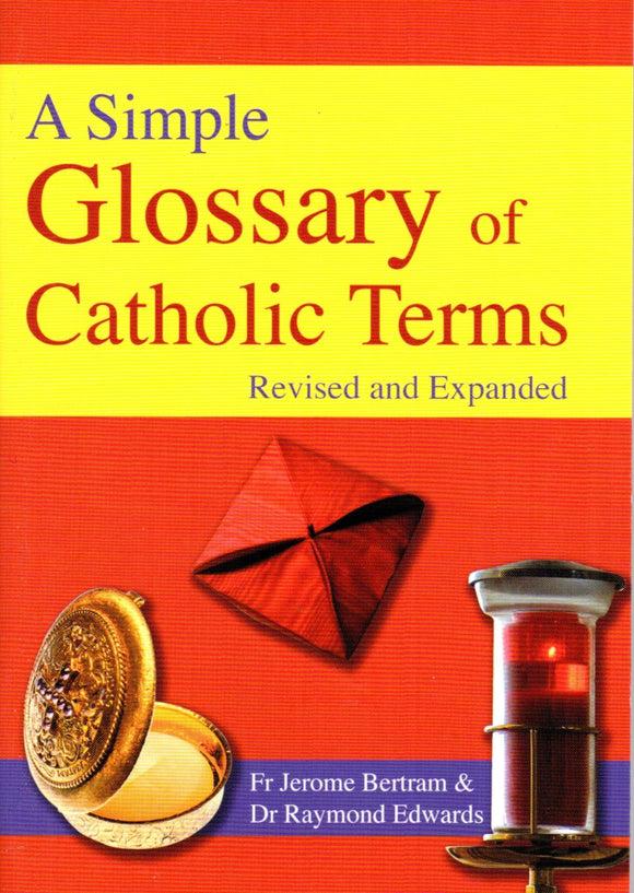 A Simple Glossary of Catholic Terms