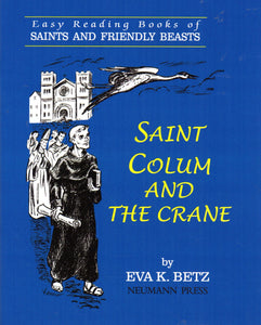 Saint Colum and the Crane