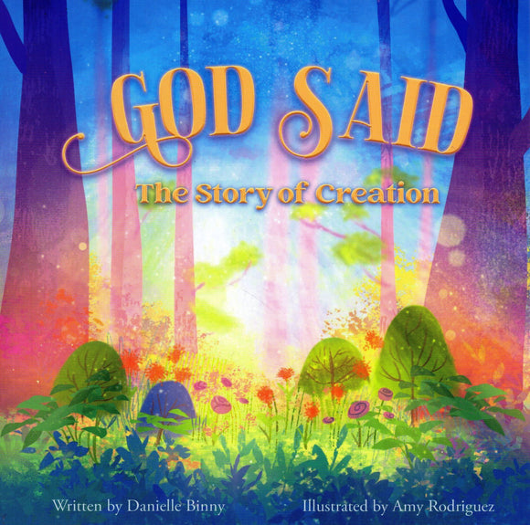 God Said: The Story of Creation