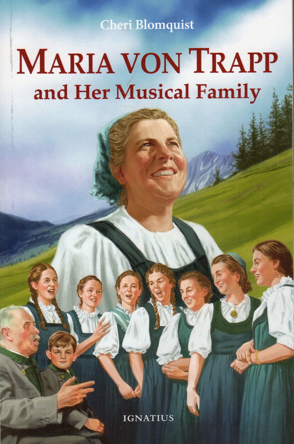 Maria Von Trapp and Her Musical Family