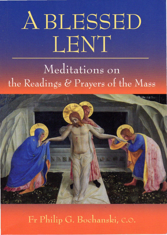 A Blessed Lent