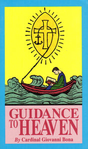 Guidance to Heaven