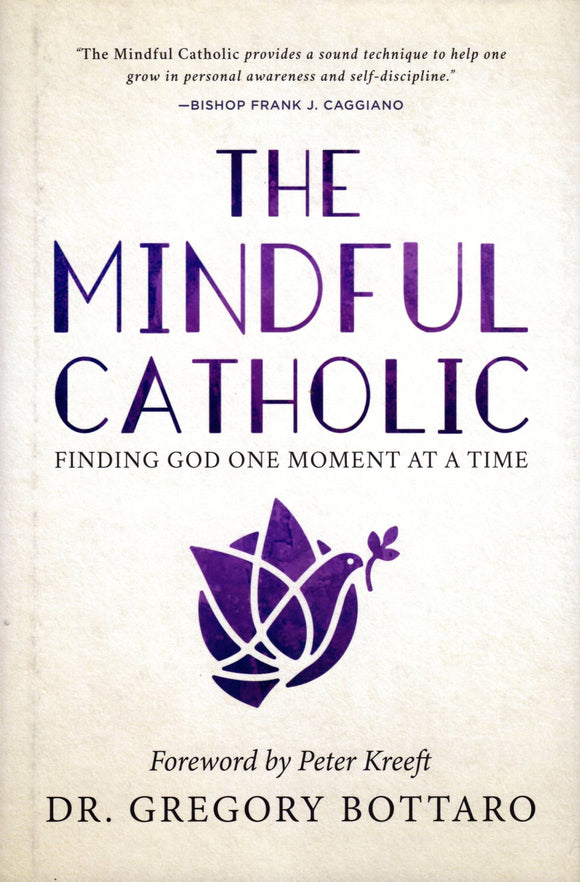 The Mindful Catholic