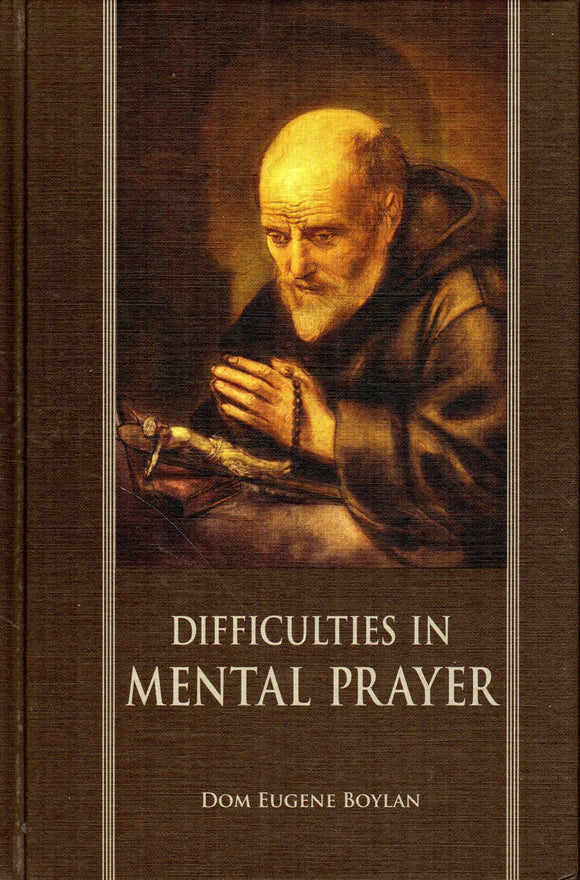 Difficulties in Mental Prayer