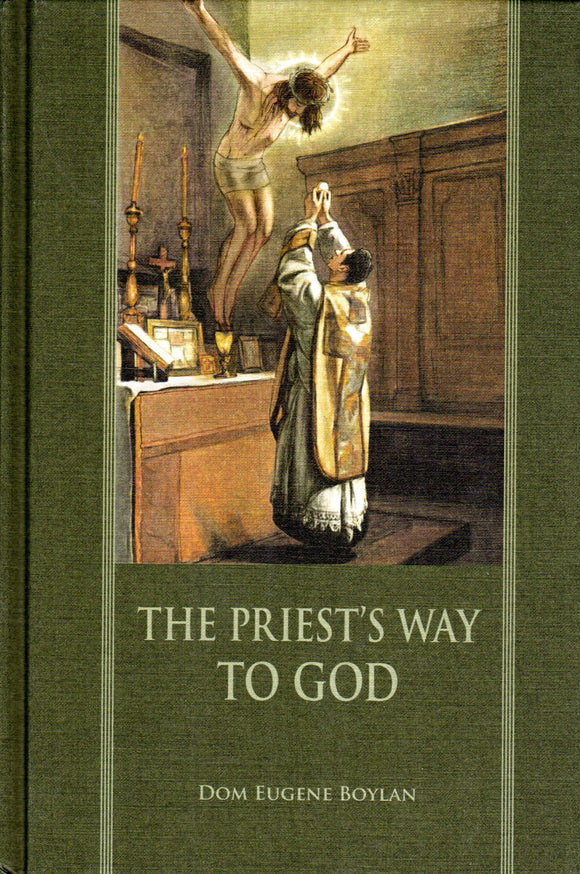 The Priest's Way to God