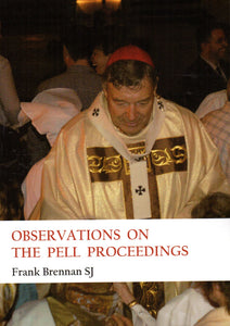 Observations on the Pell Proceedings