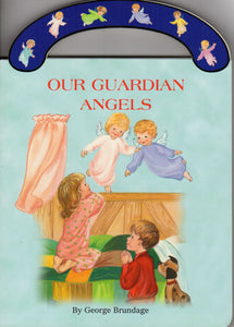 Our Guardian Angels Carry-Me-Along Board Book