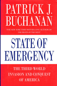 State of Emergency: The Third World Invasion and Conquest of America