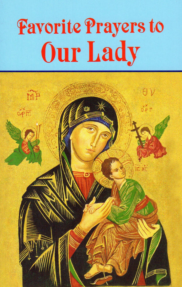 Favourite Prayers to Our Lady