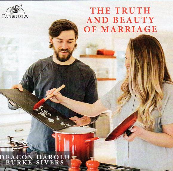 The Truth and Beauty of Marriage CD