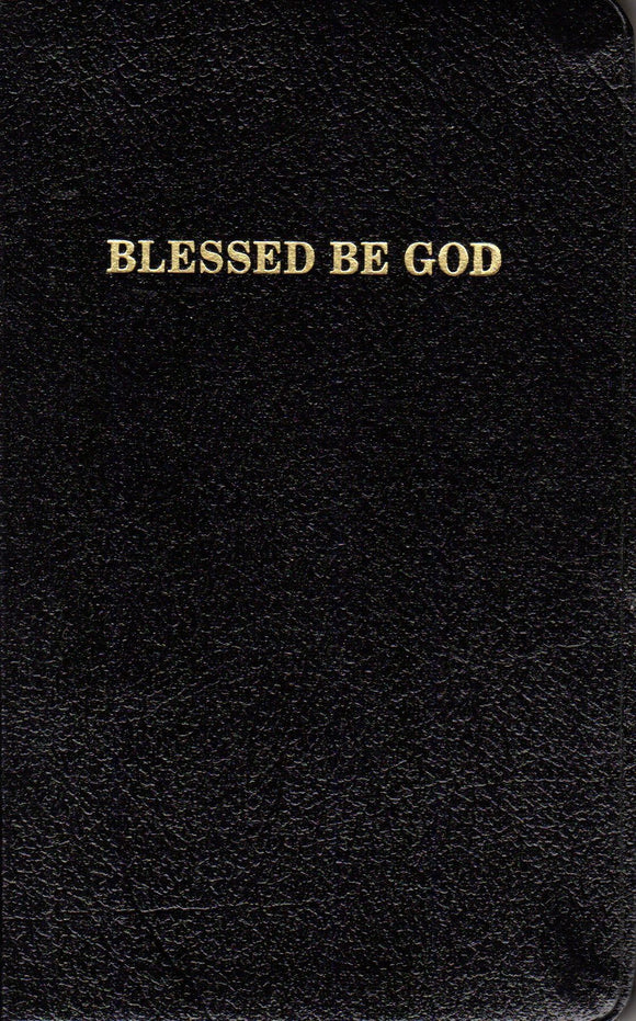 Blessed Be God