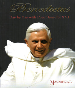 Benedictus: Day by Day with Pope Benedict XVI