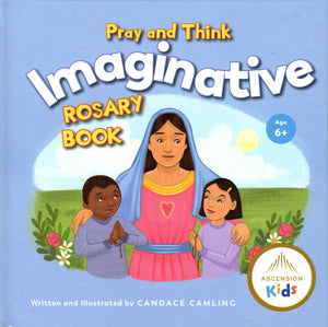 Pray and Think Imaginative Rosary Book