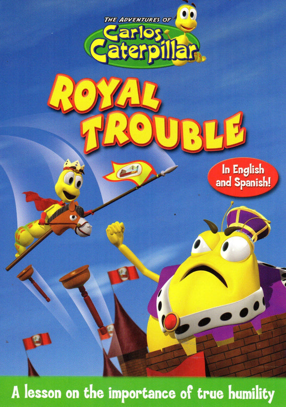 Carlos Caterpillar 11: Royal Trouble