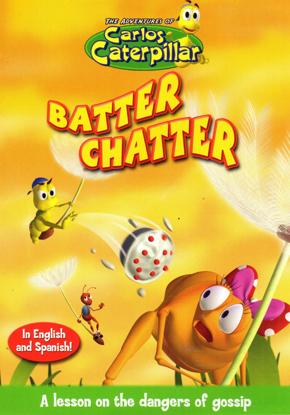 Carlos Caterpillar 8: Batter Chatter