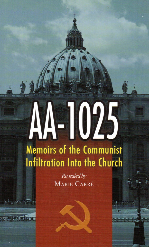 AA-1025 Memoirs of the Communist Infiltration into the Church