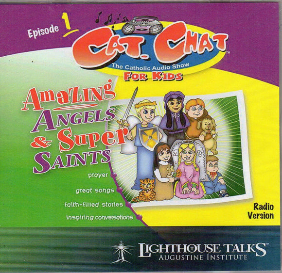 Cat Chat - Amazing Angels & Super Saints Episode 1 CD