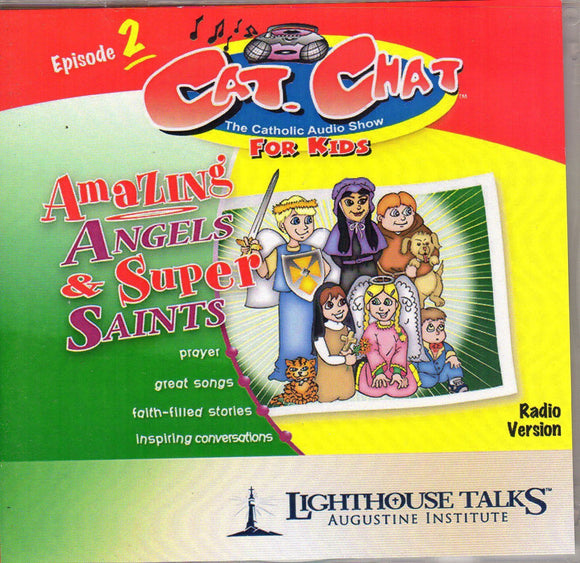 Cat Chat - Amazing Angels & Super Saints Episode 2 CD