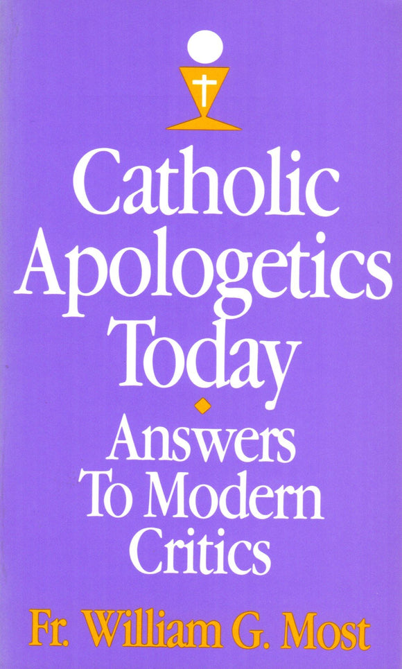 Catholic Apologetics Today