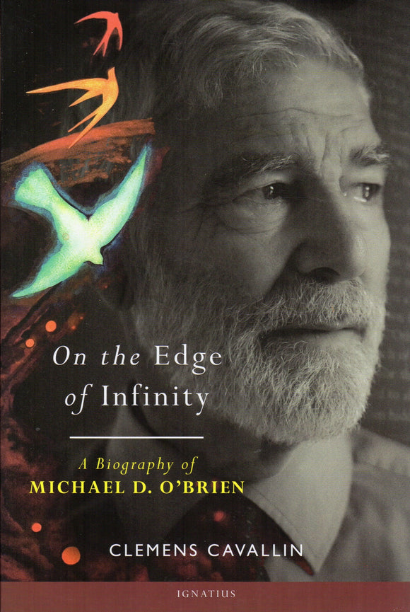 On the Edge of Infinity: A Biography of Michael O'Brien