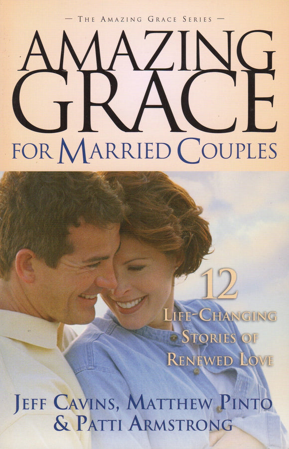 Amazing Grace For Married Couples