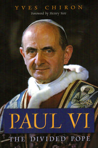 Paul VI: The Divided Pope