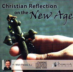 Christian Reflection on the New Age CD